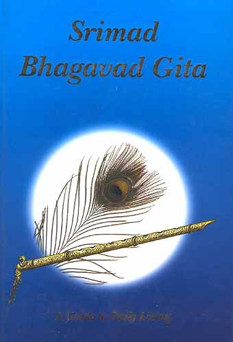 Stock image for Srimad Bhagavad Gita: A guide to daily living for sale by GF Books, Inc.