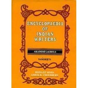 Encyclopaedia of Indian Writers, Akademi Laurels: Samskrta (9788186339312) by Sinha, Biswajit