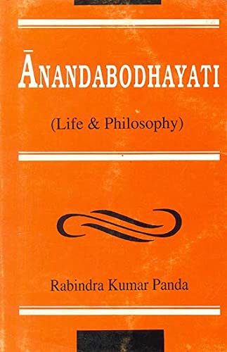 Stock image for Anandabodhayati: Life and Philosophy for sale by Books in my Basket