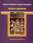 Stock image for Erotics in Sanskrit & English Literature-Kalidasa & Shakespeare for sale by Books in my Basket