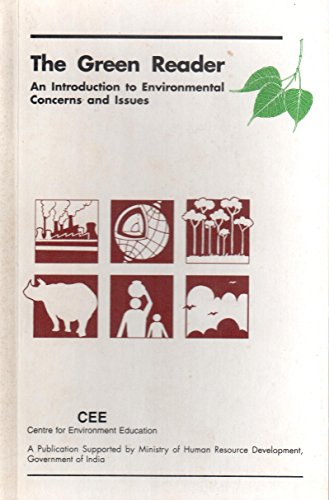 Stock image for The Green Reader: An Introduction to Environmental Concerns and Issues for sale by Vedams eBooks (P) Ltd