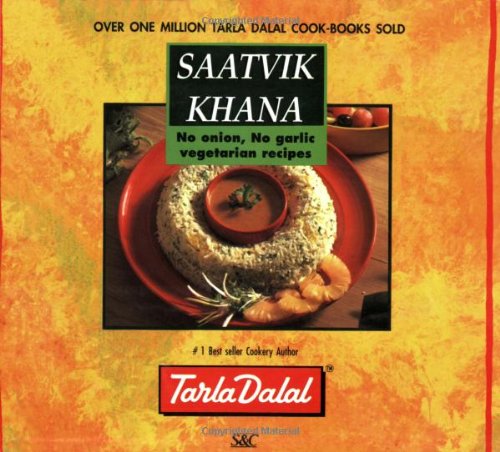 9788186469224: Saatvik Khana - No Onion, No Garlic vegetarian recipes