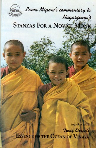 9788186470152: Lama Mipam's Annotated Commentary to Nagajuna's Stanza For a Novice Monk