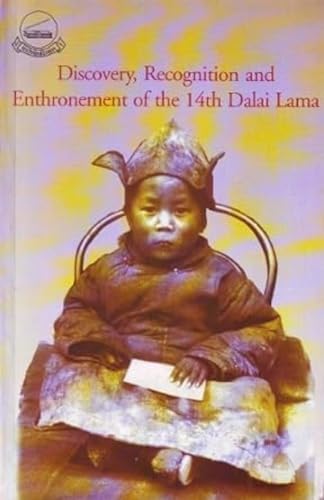 Stock image for Discovery, Recognition and Enthronement of the 14th Dalai Lama for sale by Books Puddle
