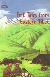 Stock image for Folk Tales from Eastern Tibet for sale by Yak and Yeti Books