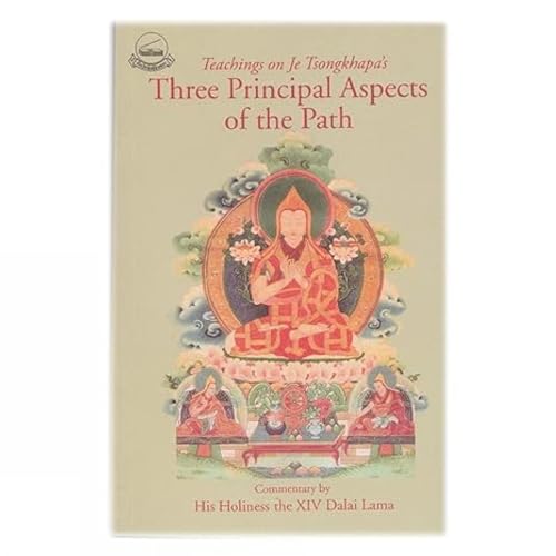 Beispielbild fr Teachings on Je Tsongkhapa's Three Principal Aspects of the Path zum Verkauf von Books Puddle