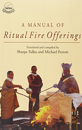 Beispielbild fr A Manual of Ritual Fire Offerings zum Verkauf von medimops