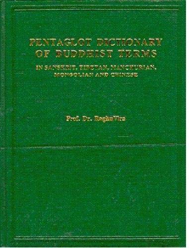 9788186471265: Pentaglot Dictionary of Buddhist Terms: Sanskrit-Tibetan-Manchurian-Mongolian-Chinese