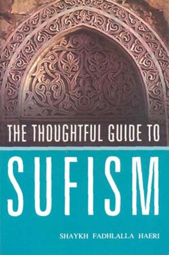 Imagen de archivo de The Thoughtful Guide to Sufism a la venta por Majestic Books