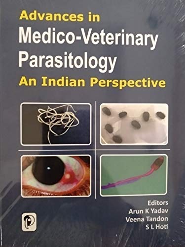 Stock image for ADVANCES IN MEDICO-VETERINARY PARASITOLOGY:AN INDIAN PERSPECTIVE for sale by Books Puddle