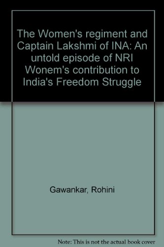 Stock image for The Women's Regiment and Captain Lakshmi of INA for sale by Books Puddle
