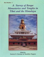 9788186561034: A Survey of Bonpo Monasteries and Temples in Tibet and the Himalaya (Bon Studies-7) (Bon Studies)