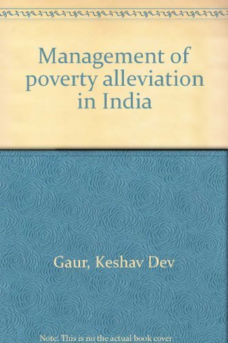 Management of poverty alleviation in India (9788186562277) by Gaur, Keshav Dev