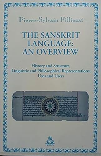 Beispielbild fr The Sanskrit Language : An Overview zum Verkauf von Books Puddle
