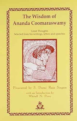 9788186569214: The Wisdom of Anada Coomaraswamy