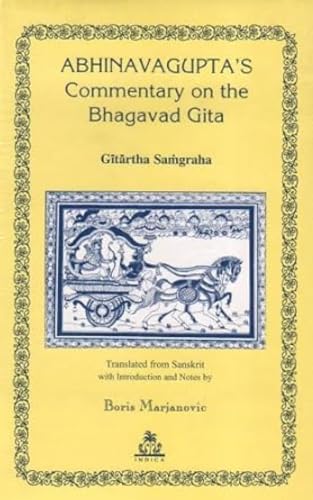Imagen de archivo de Abhinavagupta's Commentary on the Bhagavad Gita Gitartha Samgraha a la venta por HPB-Red