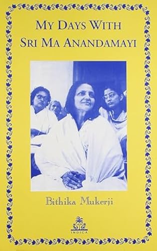 Stock image for My Days with Sri Ma Anandamayi for sale by Books Puddle