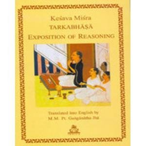 Stock image for Tarkabhasa: Exposition Of Reasoning for sale by Books in my Basket