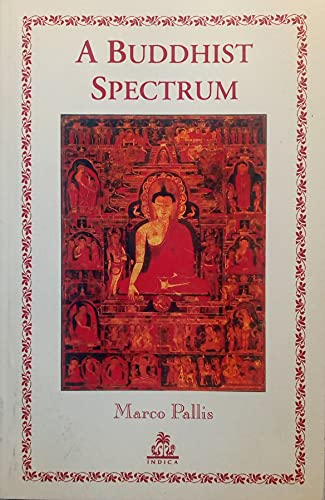 Imagen de archivo de A Buddhist Spectrum a la venta por Majestic Books