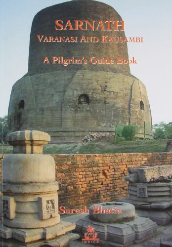 9788186569771: Sarnath, Varanasi and Kausambi