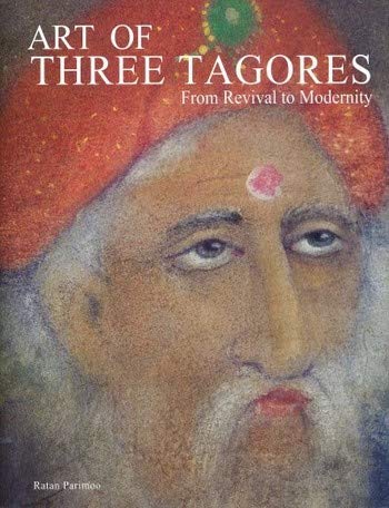 9788186579428: Art of Three Tagores