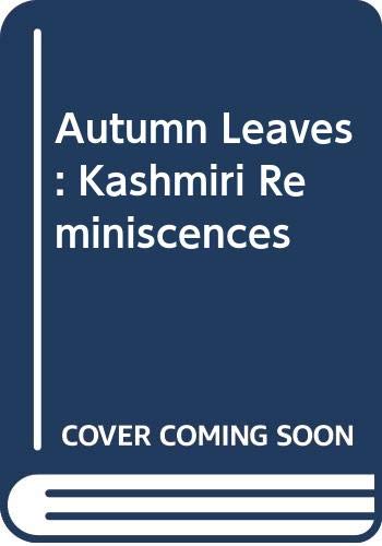 9788186588000: Autumn Leaves (Kashmiri Reminiscences