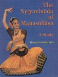 9788186622407: The nṛtyavinōda of Mānasōllāsa: A study