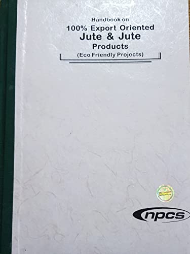 Imagen de archivo de Handbook of 100% Export Oriented Jute and Jute Products a la venta por Books Puddle