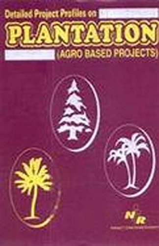 Stock image for Detailed Project Profiles on Plantation Agro Based Projects for sale by Majestic Books