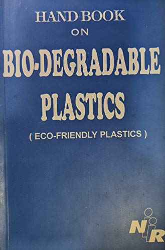 Imagen de archivo de Hand Book on Biodegradable Plastics a la venta por Books Puddle