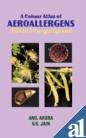 9788186644157: A Colour Atlas of Aeroallergens (Pollen & Fungal Spores)
