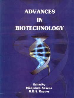 Stock image for Advances in Biotechnology for sale by Vedams eBooks (P) Ltd