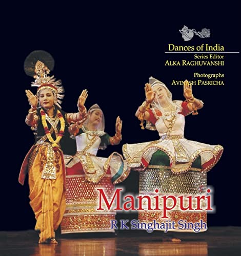 Beispielbild fr Manipuri (Dances of India) zum Verkauf von WorldofBooks