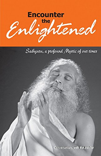 Beispielbild fr Encounter the Enlightened Vasudev, Sadhguru Jaggi zum Verkauf von biblioMundo
