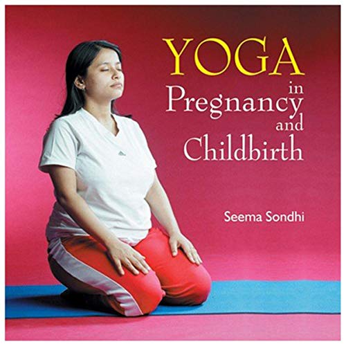 9788186685679: Yoga in Pregnancy & Childbirth