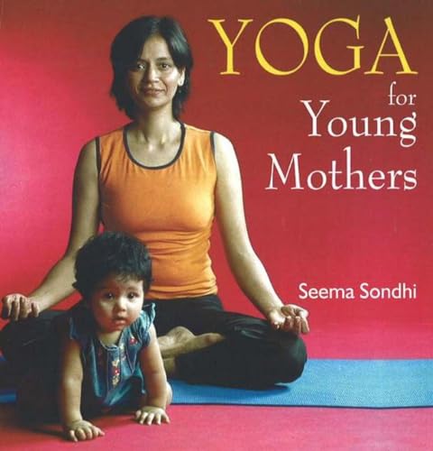 Beispielbild fr Yoga for Young Mothers zum Verkauf von WorldofBooks