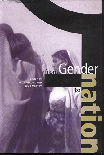 From Gender to Nation (9788186706688) by Julie Mostov; Rada Ivekovic