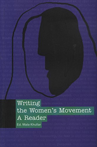 Writing the Women's Movement: A Reader (9788186706992) by Mala Khullar