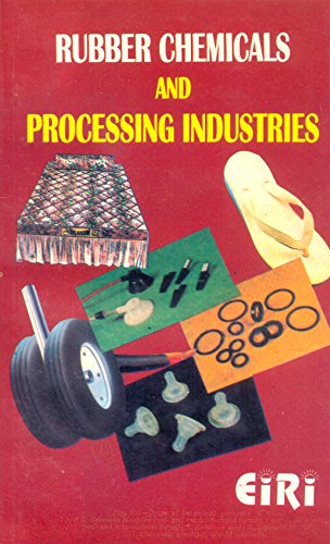 Stock image for Rubber Chemicals and Processing Industries for sale by Books Puddle
