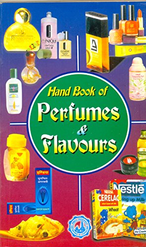 Handbook of Perfumes and Flavours