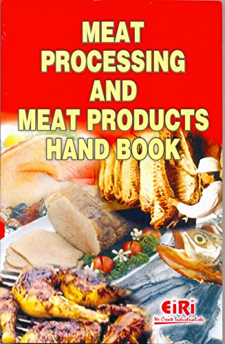 Meat Processing and Meat Products Handbook