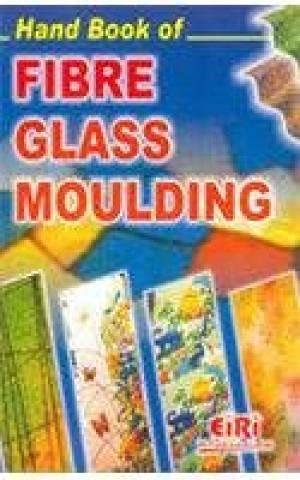 Stock image for Hand Book of Fibre Glass Moulding for sale by Books Puddle