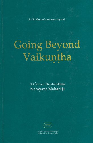 Stock image for Going Beyond Vaikuntha for sale by ThriftBooks-Atlanta