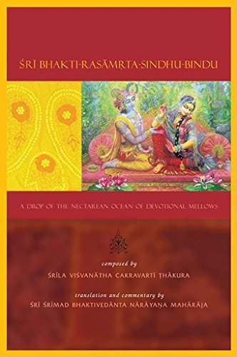 Imagen de archivo de Sri Bhakti-Rasamrta-Sindhu-Bindu A Drop of the Nectarean Ocean of Devotional Mellows a la venta por GoldenDragon