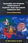 Stock image for Personality And Academic Achivement Of Kashmiri, Dogri And Ladakhi Adolescent Girls : A Cross Cultural Study for sale by dsmbooks
