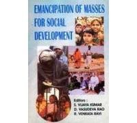 9788186771037: Emancipation of Masses for Social Development