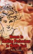 Stock image for Women in Leading Professions in Middle East for sale by Books Puddle