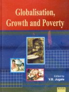 9788186771310: Globalisation, Growth and Poverty