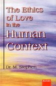 9788186771402: The Ethics of Love in the Human Context