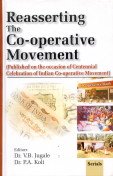 9788186771839: Reasserting the Co-Operative Movement